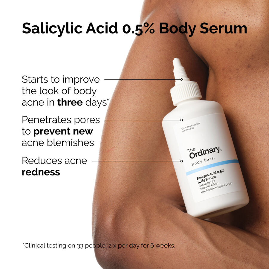 The Ordinary Salicylic Acid 0.5% Body Serum for signs of congestion | 240ml, morning & evening use