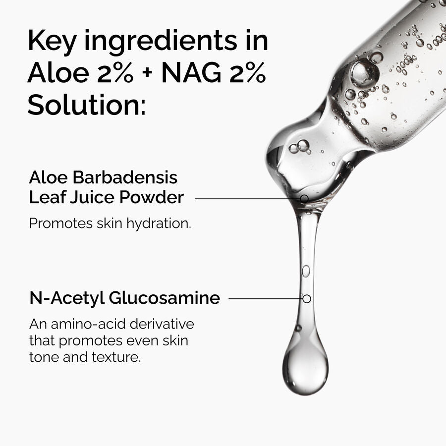 The Ordinary Aloe 2% + NAG 2% Solution Water-Based Serum for uneven skin tone | 30ml, morning & evening use